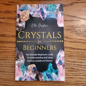 Crystals for Beginners Book